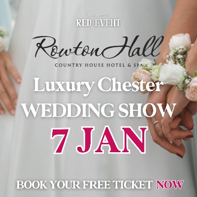 A Luxury Chester & Cheshire Wedding Fayre at Rowton Hall