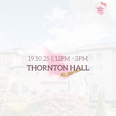 The Thornton Hall Wedding Show