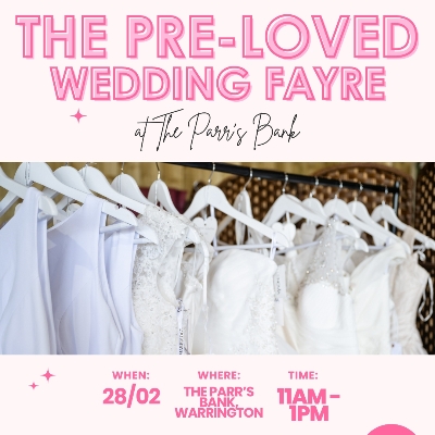 The Pre-Loved Wedding Boot Fayre at The Parr's Bank Hotel, Warrington