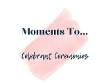 Visit the Moments To... Celebrant Ceremonies website