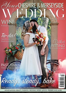 Issue 56 of Your Cheshire & Merseyside Wedding magazine