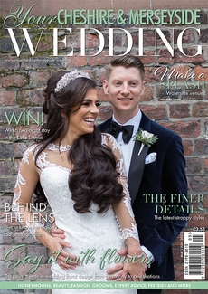 Issue 63 of Your Cheshire & Merseyside Wedding magazine