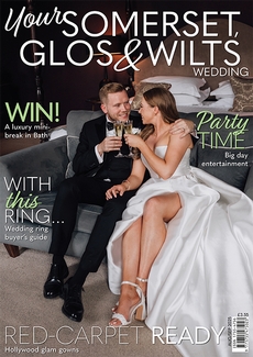 Cover of the August/September 2025 issue of Your Somerset, Glos & Wilts Wedding magazine