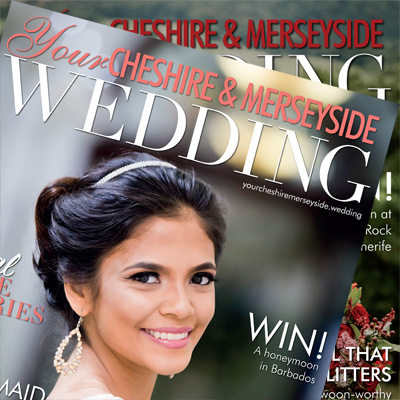 Get a copy of Your Cheshire & Merseyside Wedding magazine